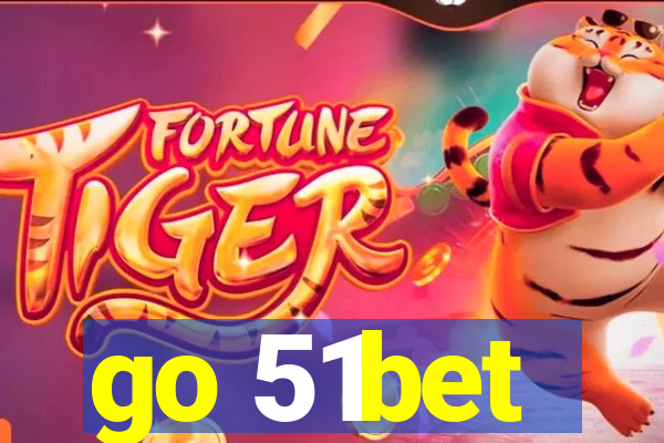 go 51bet